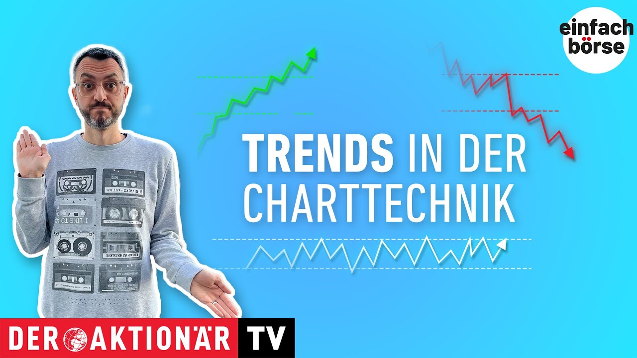 Was ist ein Trend? – Bedeutung in der Charttechnik