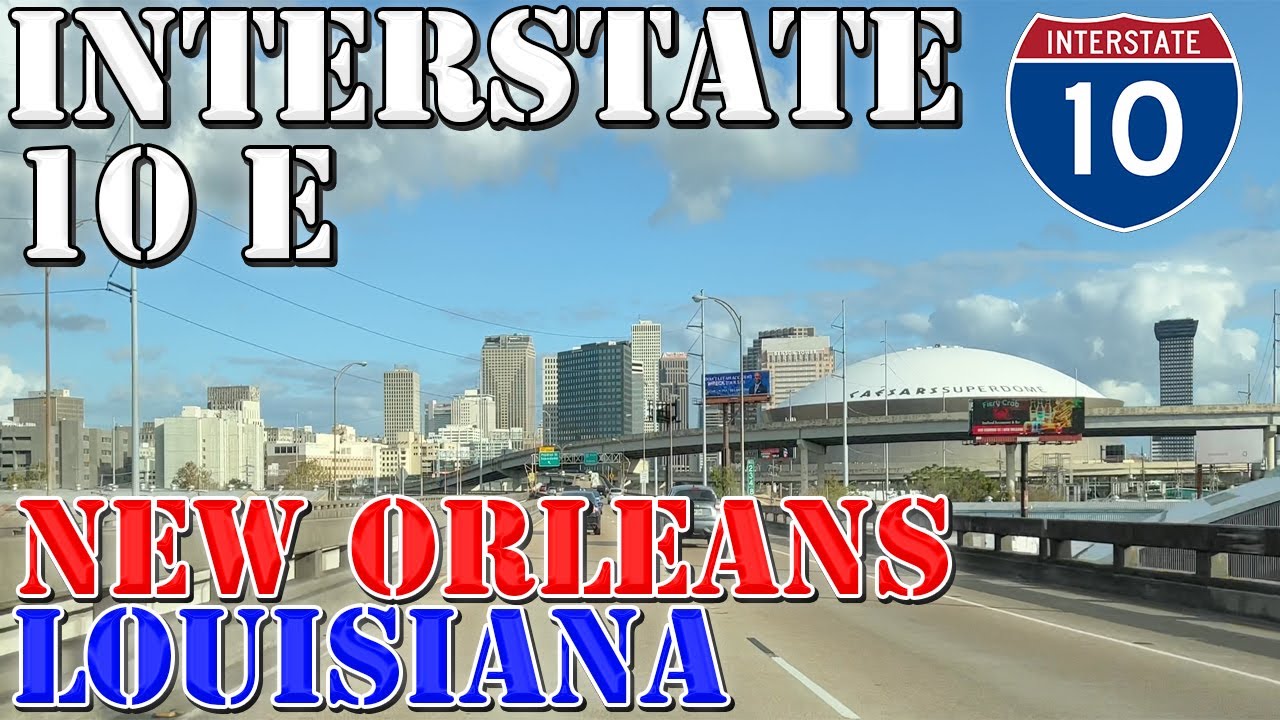 I-10 East - New Orleans - Louisiana - 4K Highway Drive