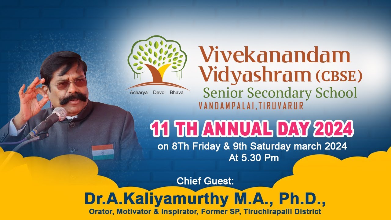 Vivekanandam Vidyashram (CBSE),Senior Secondary School VANDAMPALAI, TIRUVARUR. DAY 02