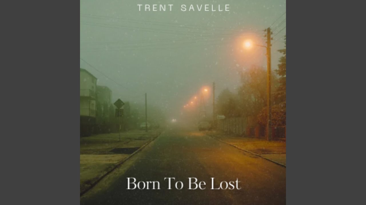 Born To Be Lost