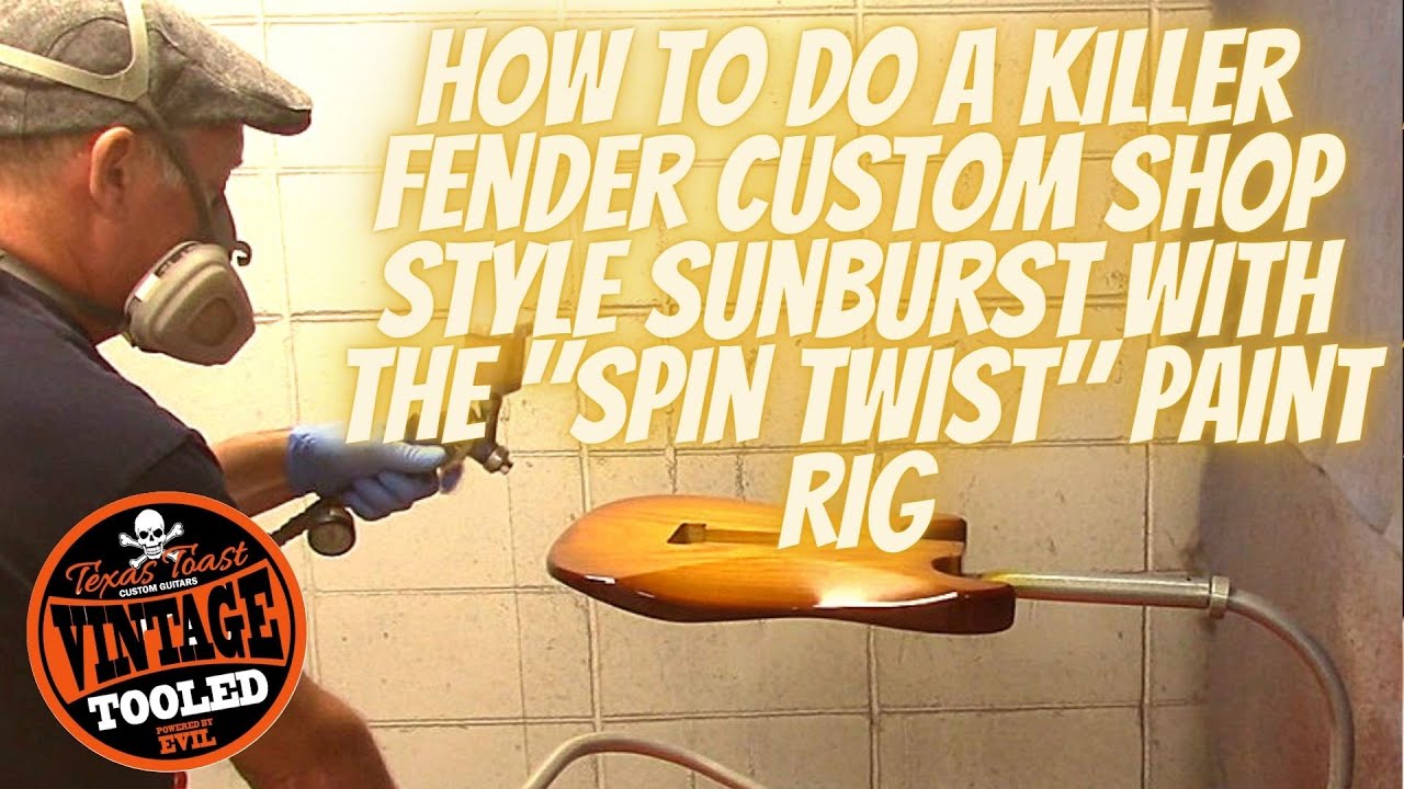 How To Do a Killer Fender Custom Shop Style Sunburst with the 
