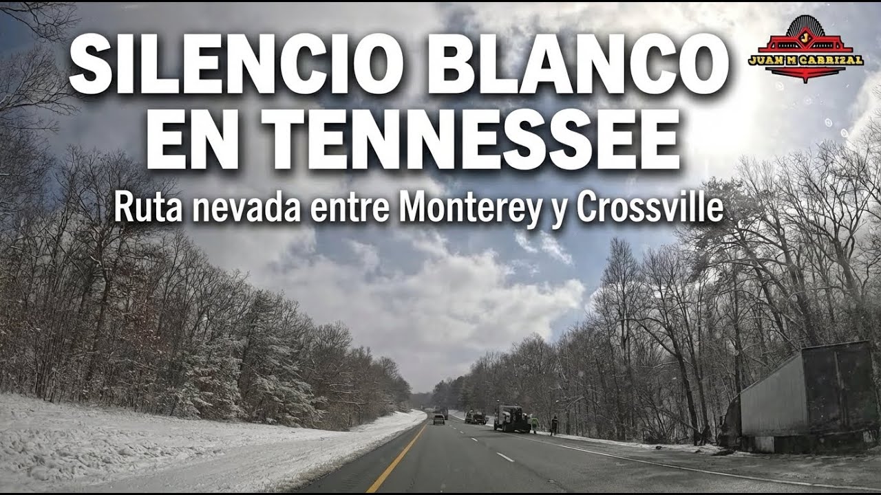 Silencio blanco en Tennessee: ruta nevada entre Monterey y Crossville.