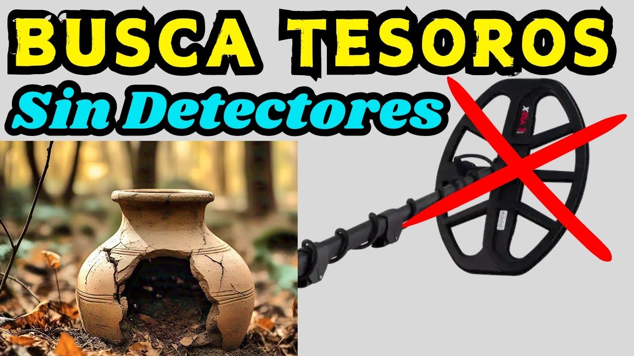 ⚱️TECNICA para BUSCAR TESOROS sin DETECTORES DE METALES O APARATOS #detector #detectordemetales