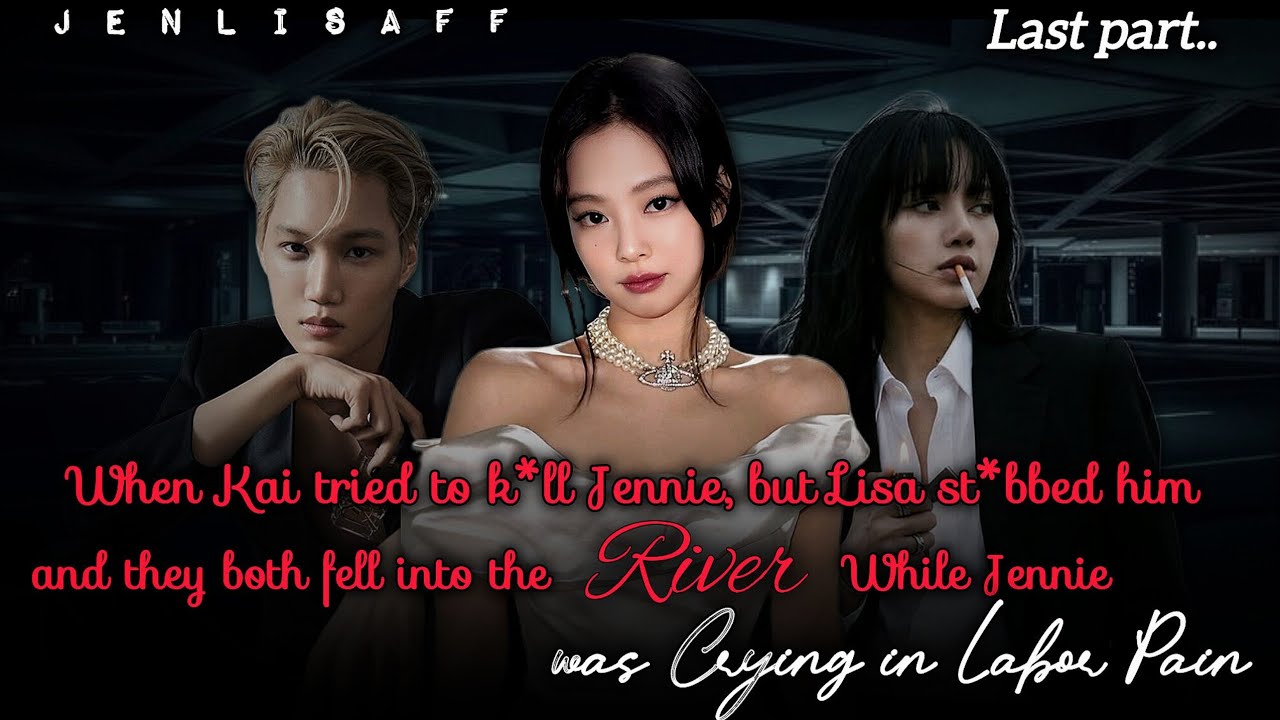 Wʜᴇɴ ʟɪsᴀ ғᴇʟʟ ɪɴ ᴛʜᴇ ʀɪᴠᴇʀ Wʜɪʟᴇ sᴀᴠɪɴɢ ʜᴇʀ ᴘʀ*ɢɴᴀɴᴛ Wɪғᴇ..🥺 | Last part, Jenlisa FF #jenlisaff 