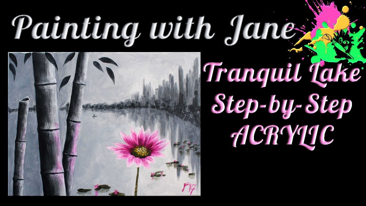 Tranquil Lake Step by Step Acrylic Painting on Canvas for Beginners