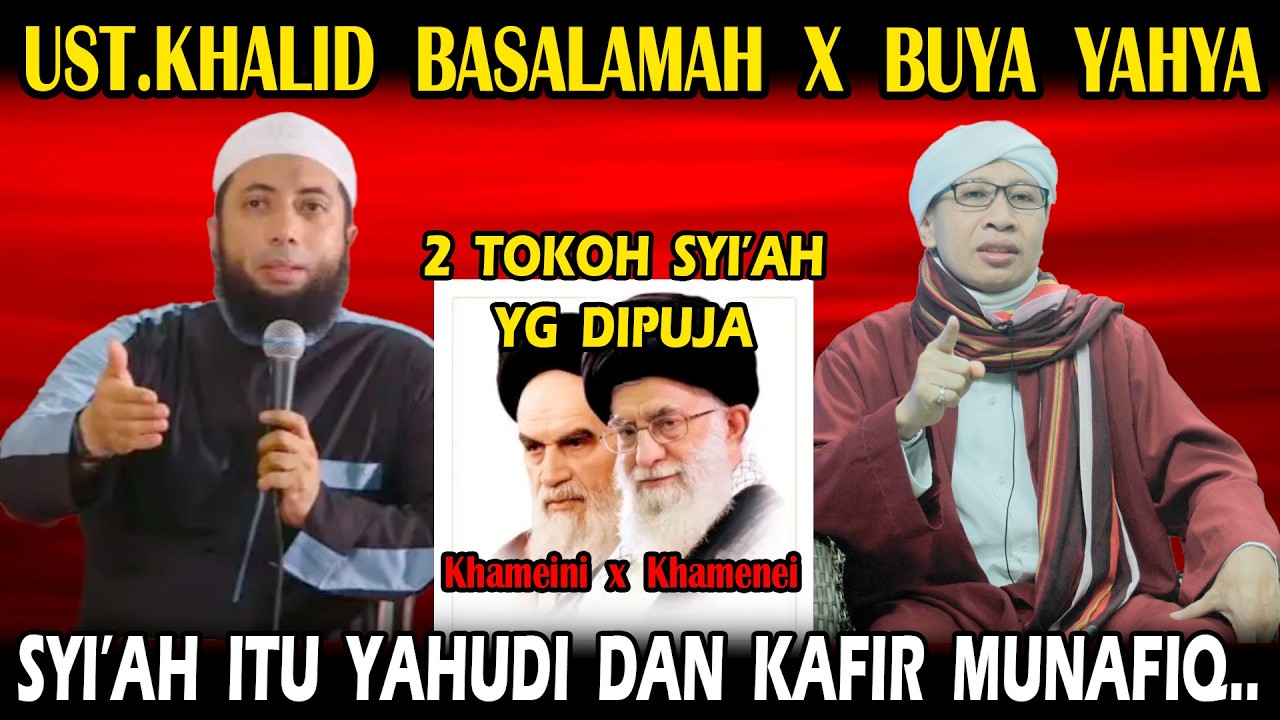 Sepakat!! Ust.Khalid Dan Buya Yahya Kafirkan Ali Khamenei Pimpinan Tertinggi IRAN Aslinya Yahudi??