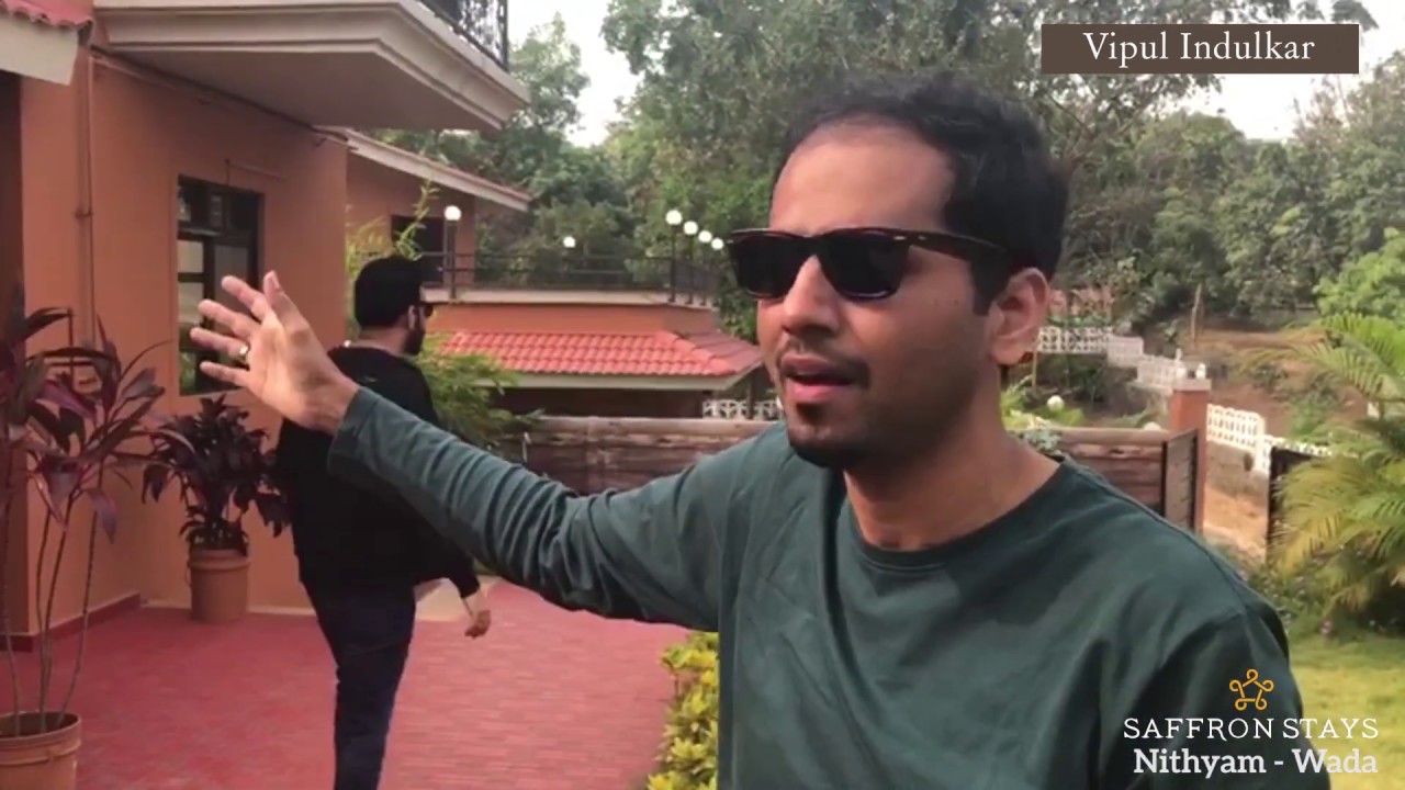 SaffronStays Nithyam, Wada | Guest Testimonial | Vipul Indulkar