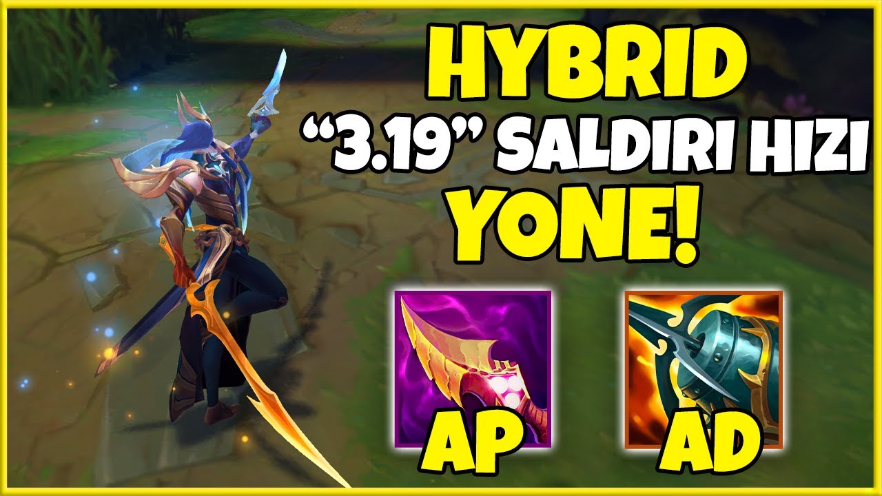 Hybrid Yone AMA Saldırı Hızı 3.19!  | Valiant