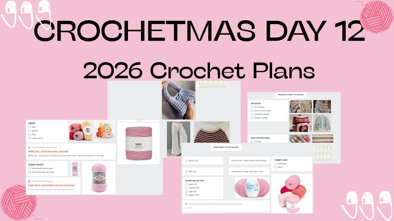 CROCHETMAS DAY 12 (2026 CROCHET PLANS)