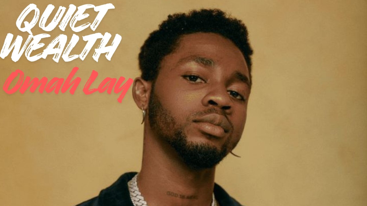Omah Lay - Quiet Wealth (Lyrics Video)