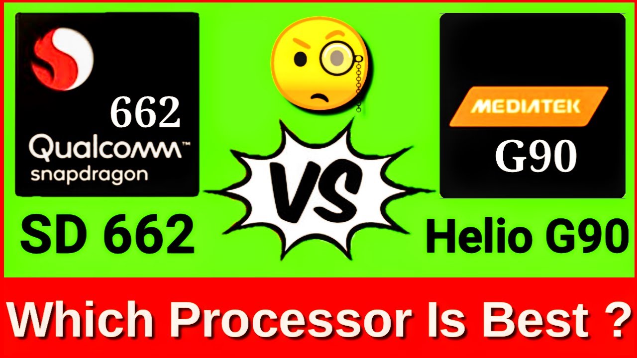 Snapdragon 662 vs mediatek helio g90 | Helio g90 vs Snapdragon 662 | sd 662 vs Helio g90