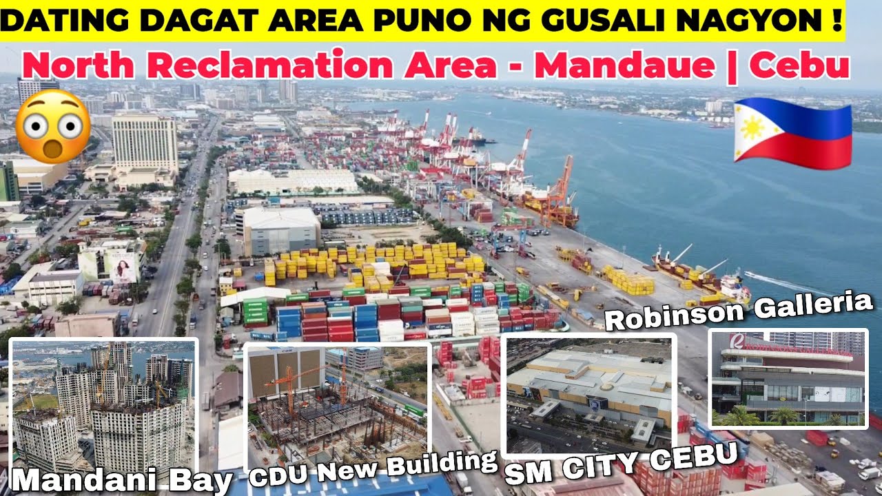 Newest Development in North Reclamation Area !  Puno ng mga gusali ! Mandaue to Cebu City Tour !