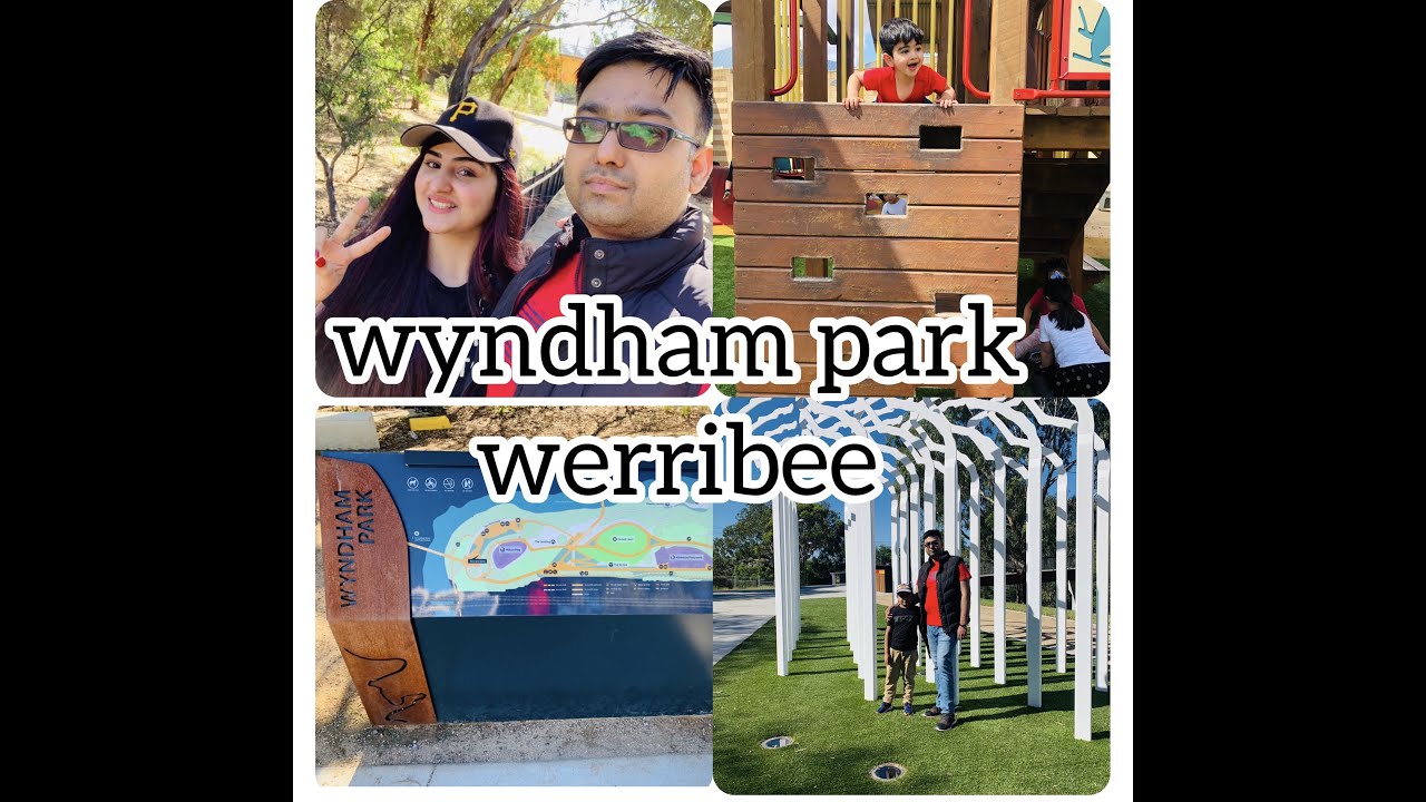 wyndham park Melbourne |Best park in Melbourne west|park and play area