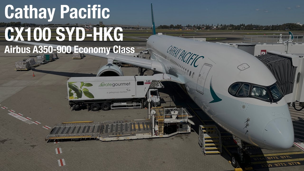 Cathay Pacific CX100 Sydney to Hong Kong, Airbus A350-900 Economy Class Flight Report