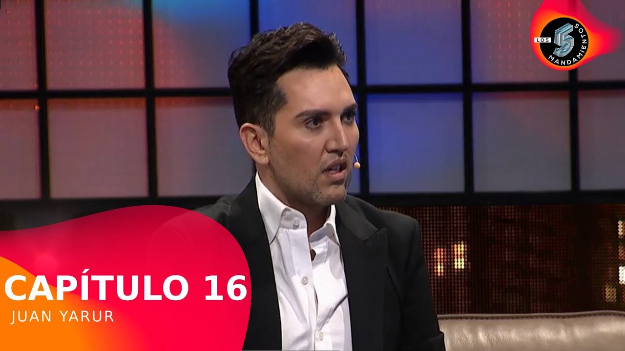 Juan Yarur/ Los 5 Mandamientos / Capítulo 16