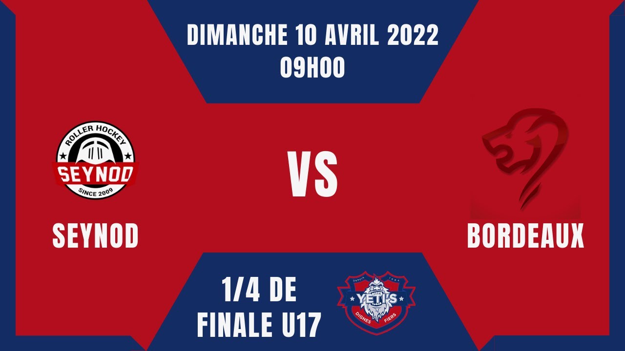 U17 - 1/4 DE FINALE M6 | SEYNOD vs BORDEAUX