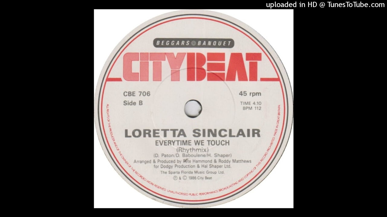 Loretta Sinclair - Everytime We Touch