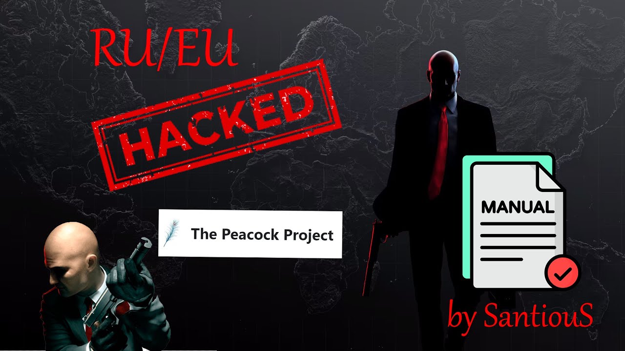 Hack pirate server peacock HITMAN 3 (instruction)