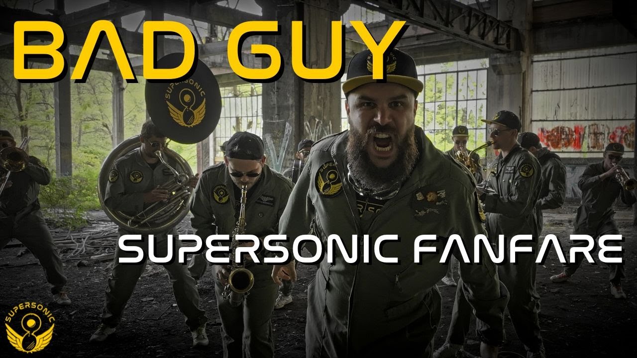 Supersonic Fanfare - BAD GUY