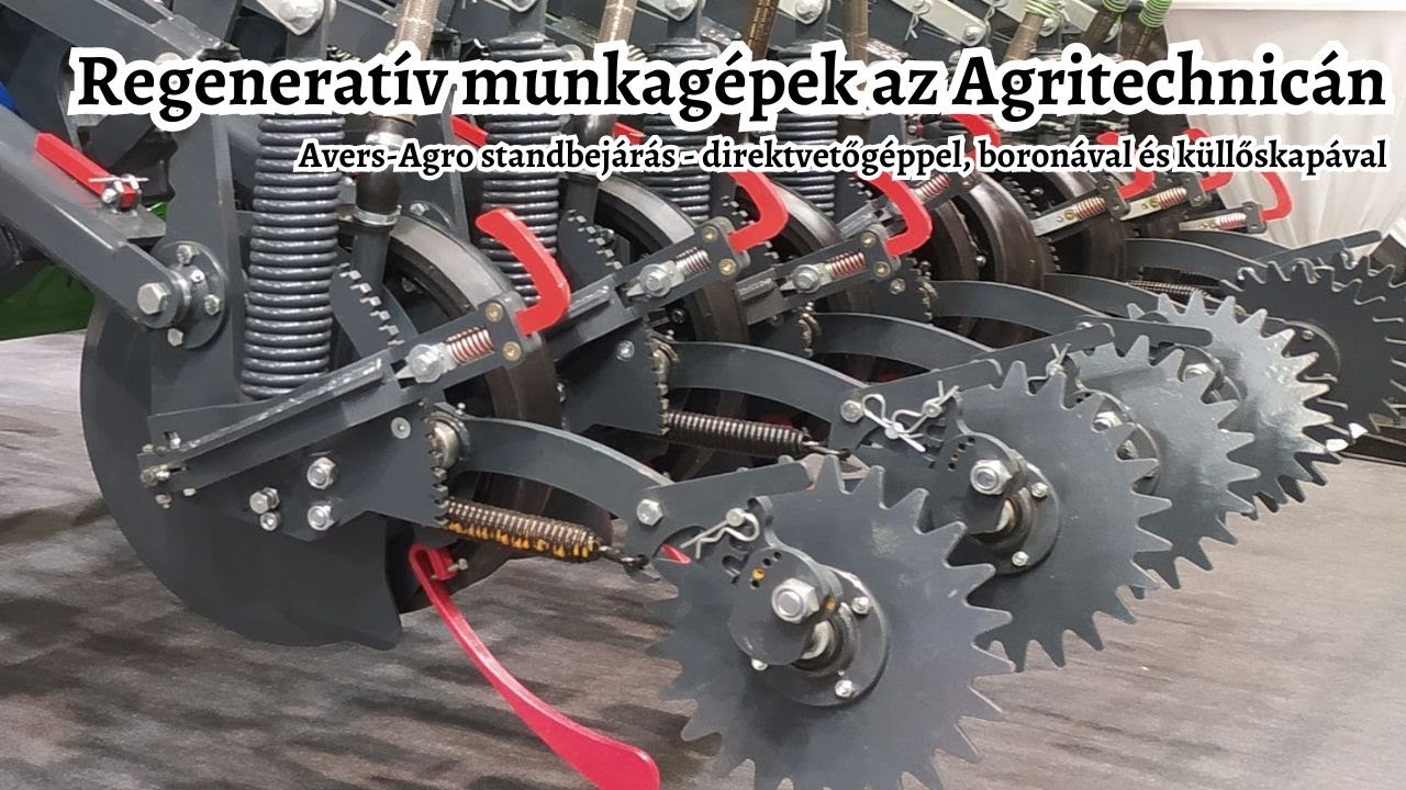 Regeneratív munkagépek az Agritechnica kiállításon - Avers-Agro direktvetőgép, küllőskapa és borona