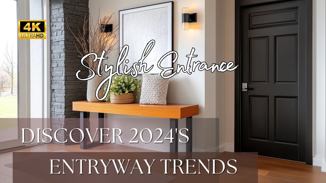 Discover 2024's Top Entryway Trends: Luxurious and Serene Color Combinations for a Stylish Entrance