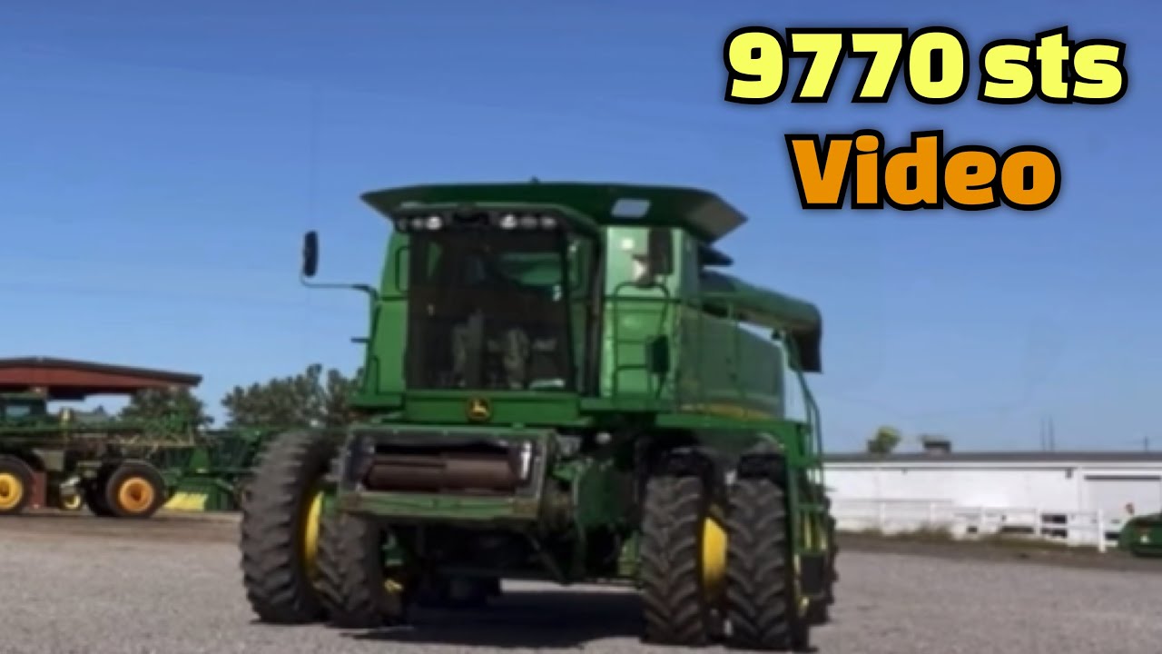 9770 sts John Deere combine