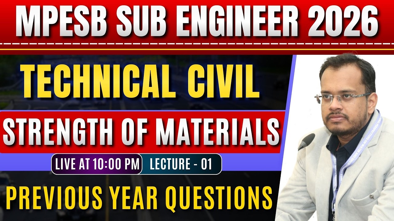 MPESB Sub Engineer 2026 | Strength of Materials PYQs | Technical Civil Lecture 01 | Live Class