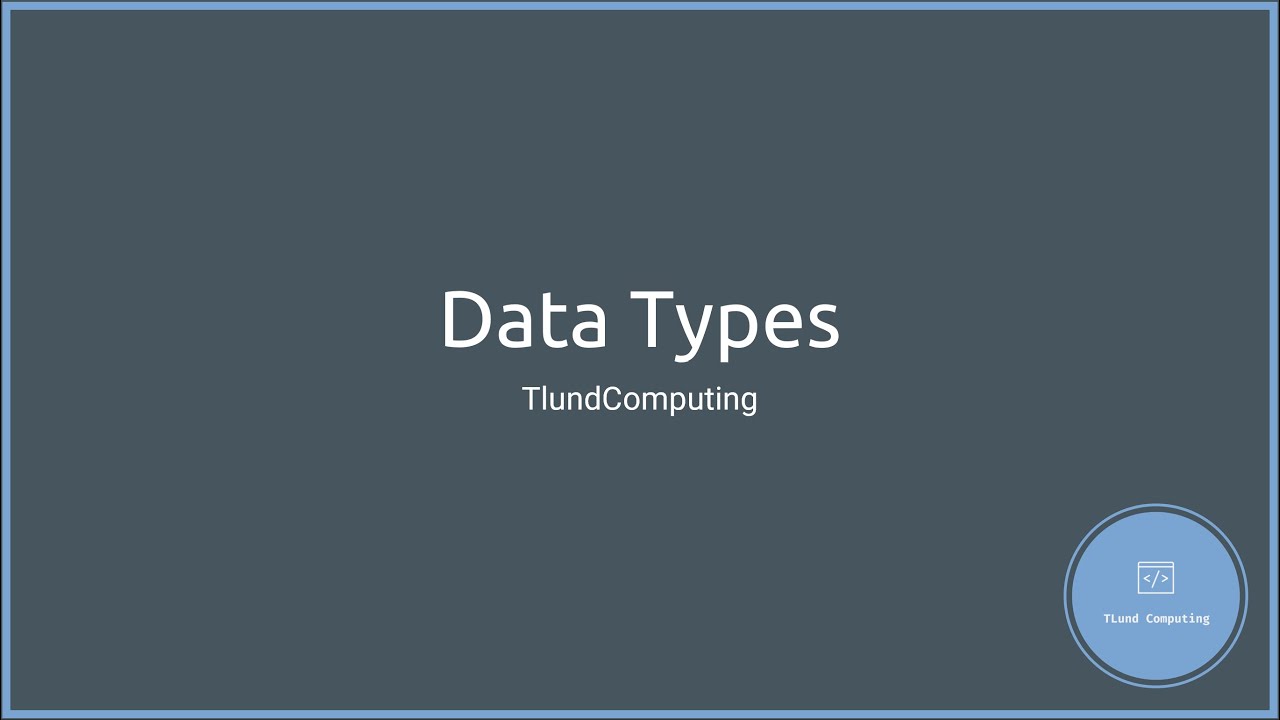 Ep 02 - Data Types