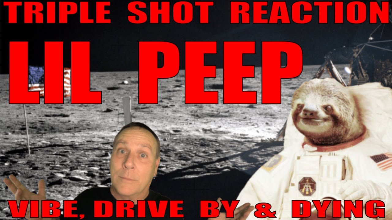 Lil Peep Reaction: Vibe, Drive By and Dying