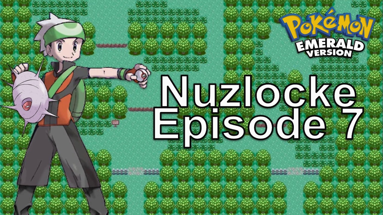 Nuzlocke | Pokémon Emerald | Episode 7