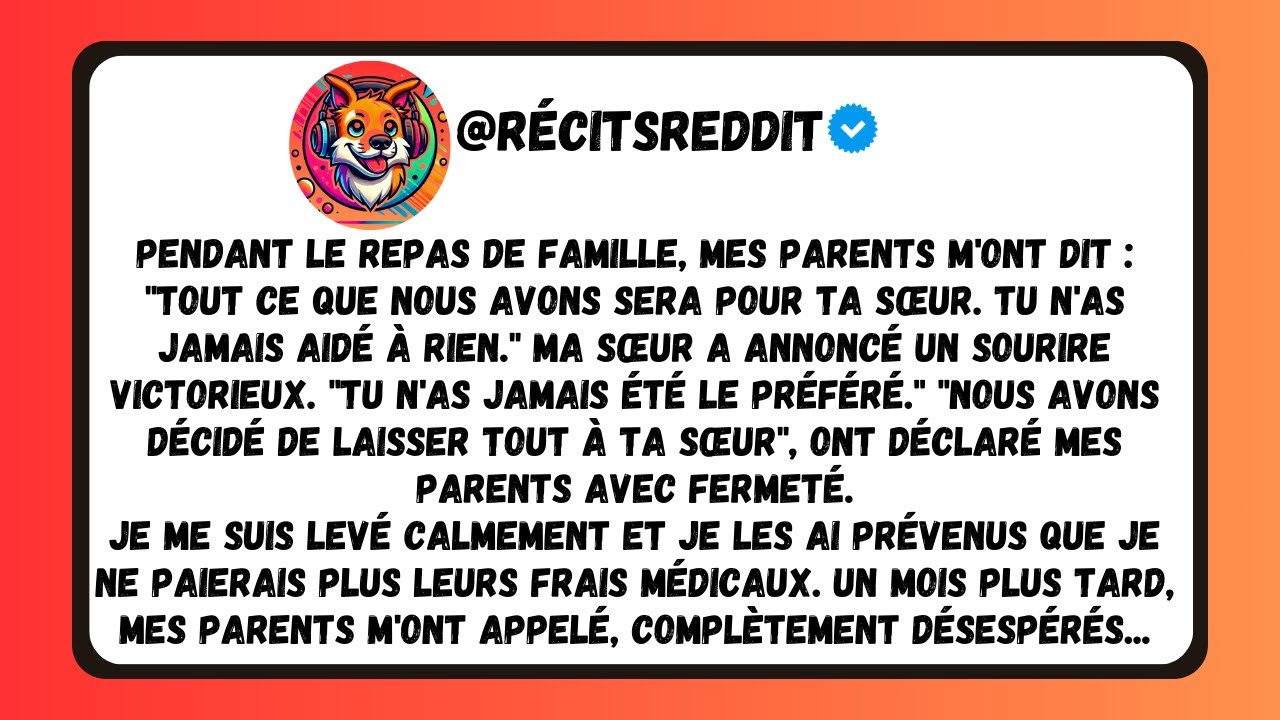 MES PARENTS M'ONT DIT : 