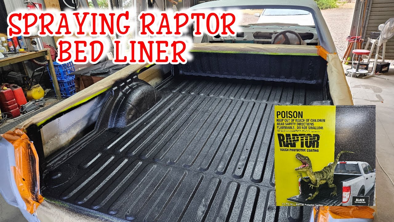 DIY - SPRAYING RAPTOR BED LINER