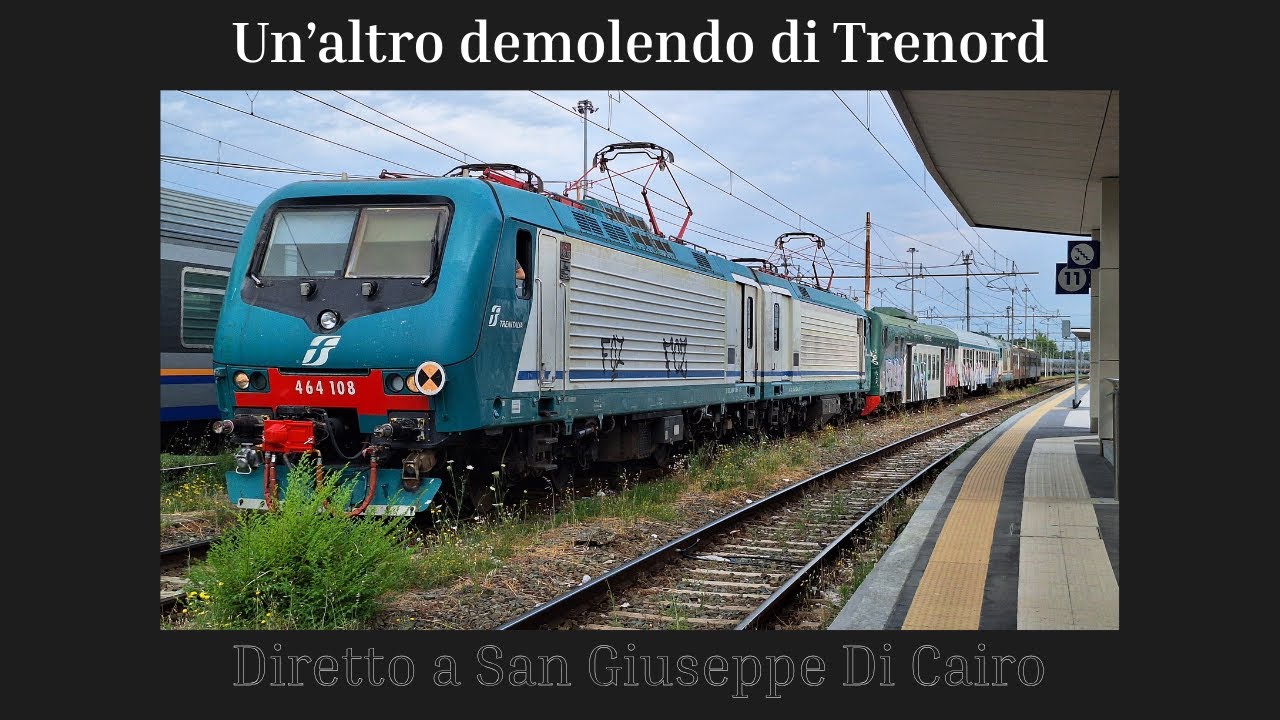 Un'altro Invio Demolendo Di Trenord Diretto a San Giuseppe Di Cairo