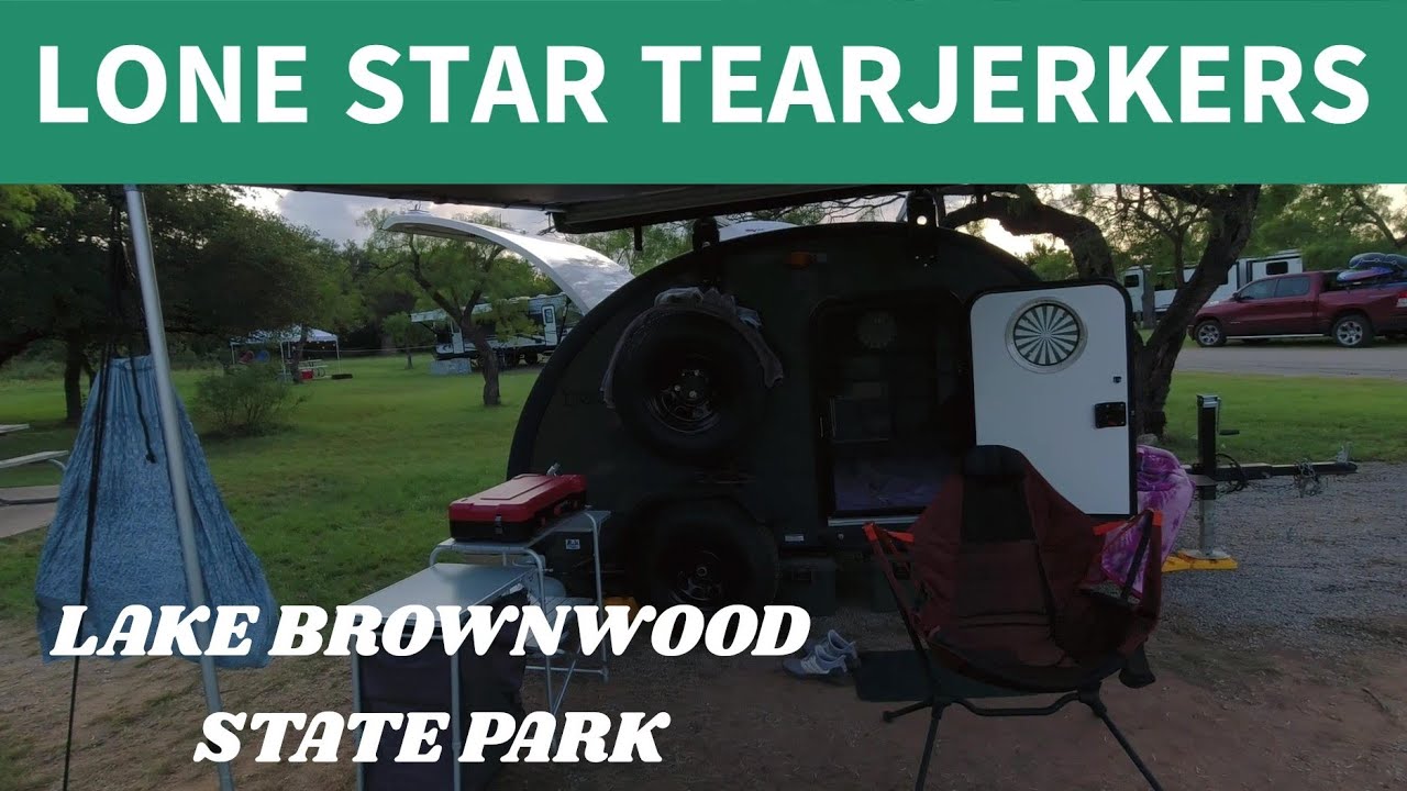 Mean Bean Teardrop at Lake Brownwood State Park.  Touring Texas Episode 20