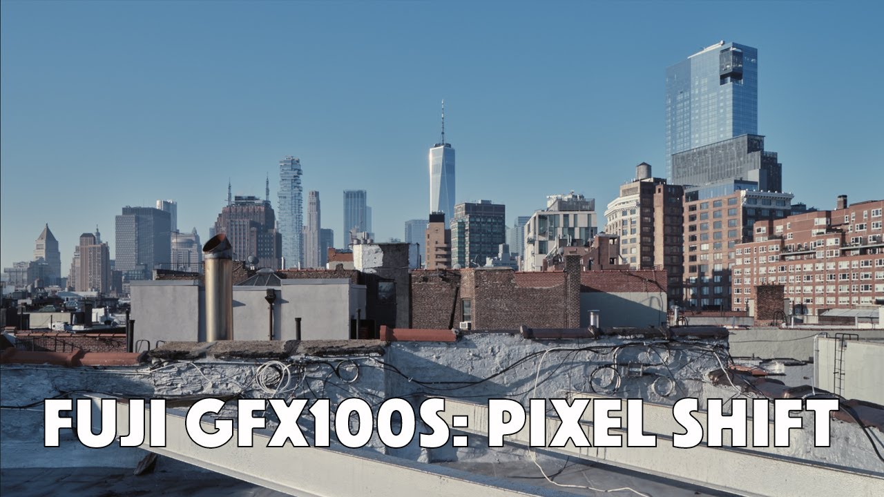 Fuji GFX100S - Pixel Shift NYC Landscape w/ 32-64mm F4