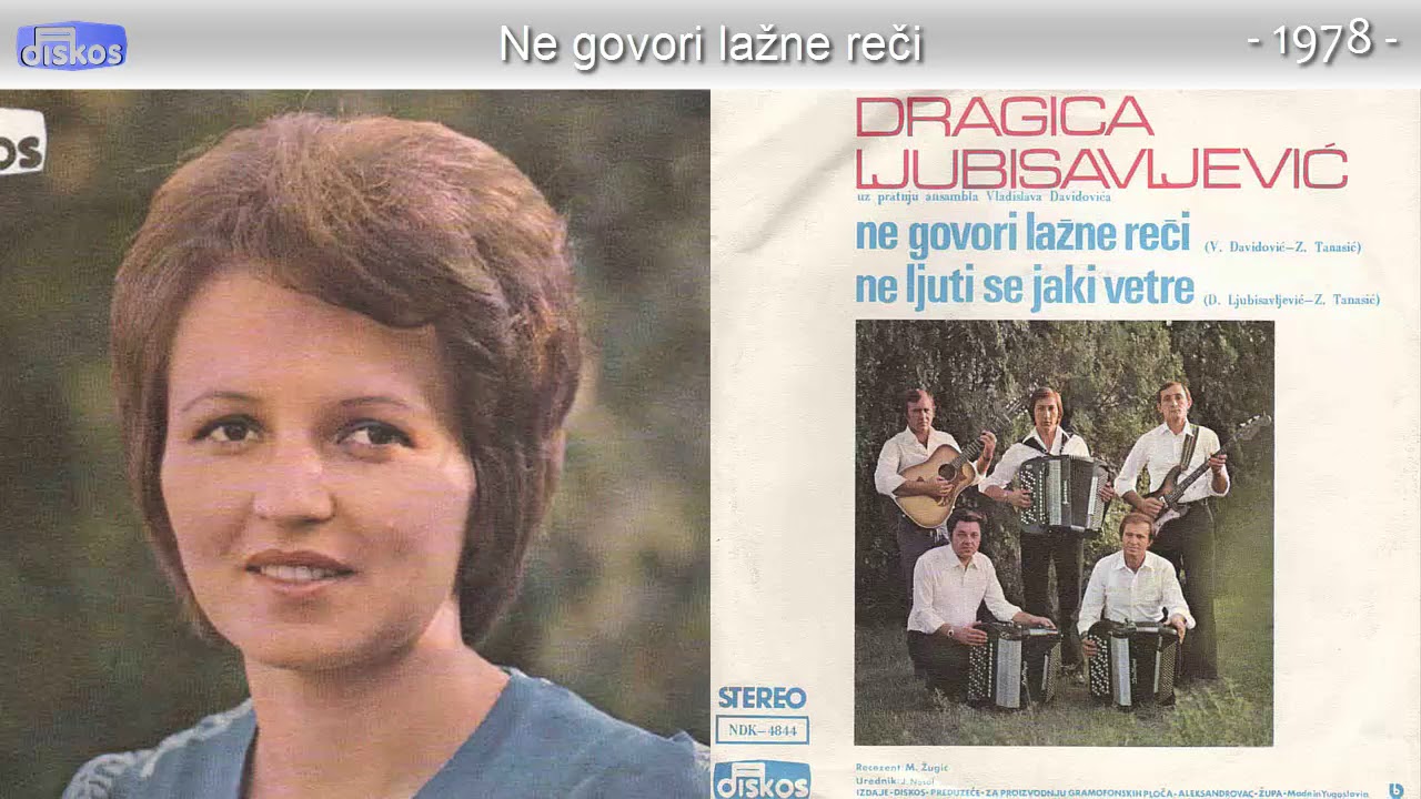 Dragica Ljubisavljevic Daca - Ne govori lazne reci - (Audio 1978)