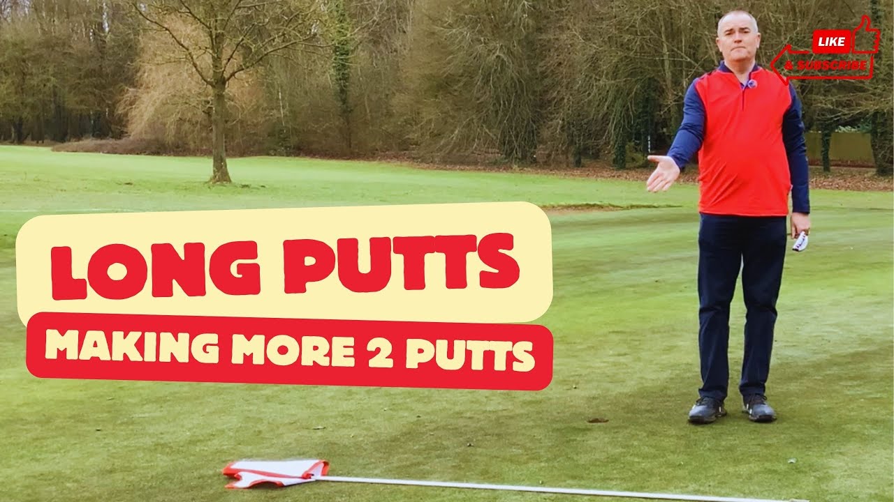 Long Putts - Making More 2 Putts | 40ft Putts Get Them To The Hole