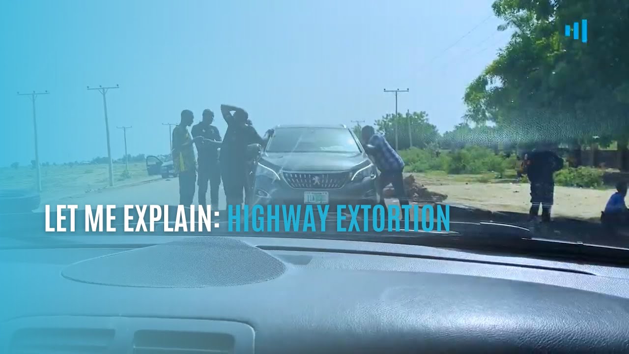 Let Me Explain Highway Extortion