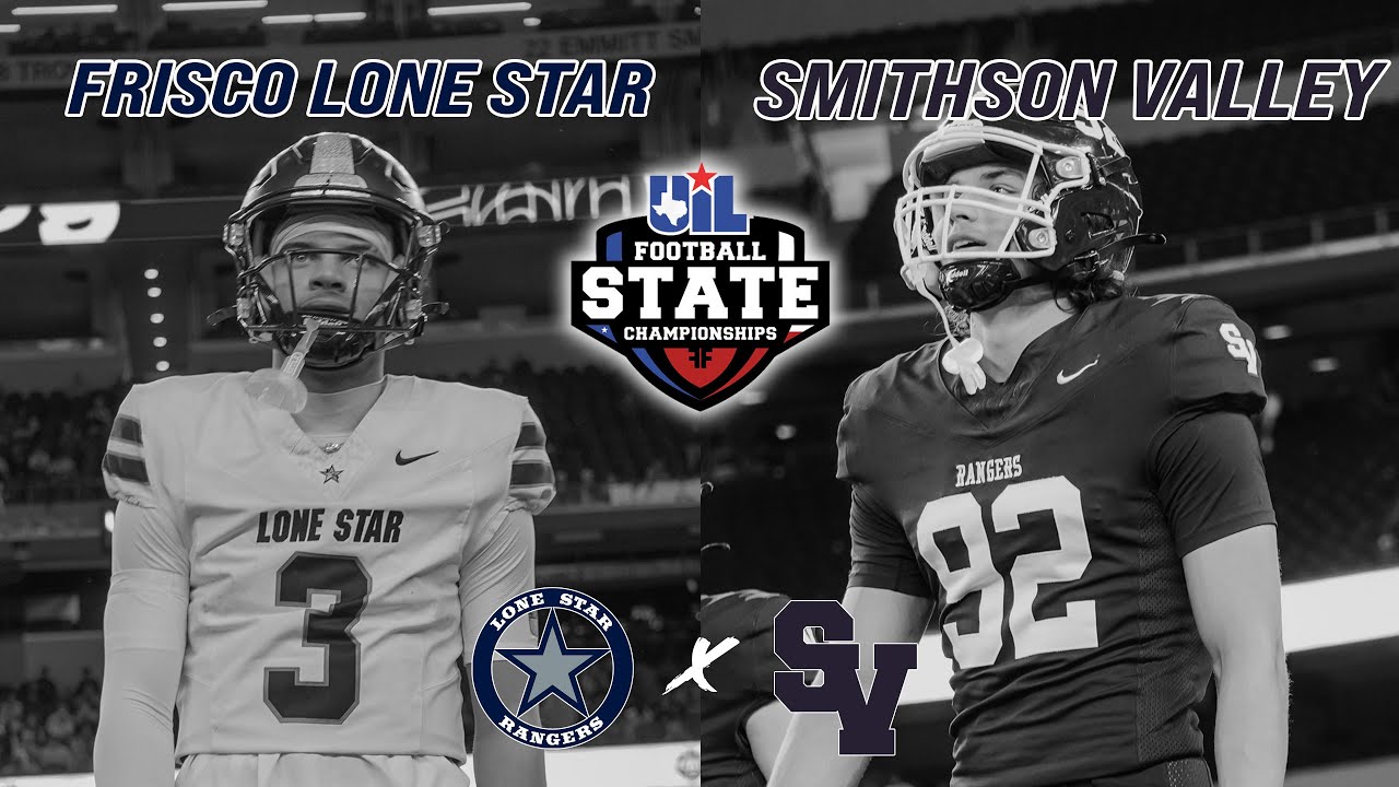 #2 Frisco Lone Star vs #3 Smithson Valley 5A DI TEXAS HIGH SCHOOL FOOTBALL STATE CHAMPIONSHIP#txhsfb