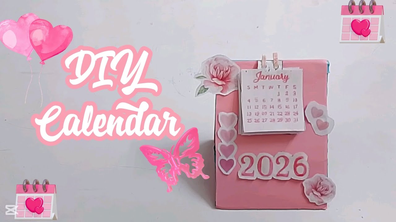 DIY calendar 🗓️🩷