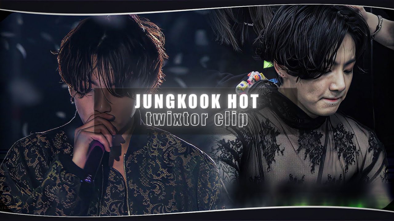 JUNGKOOK - hot twixtor clips