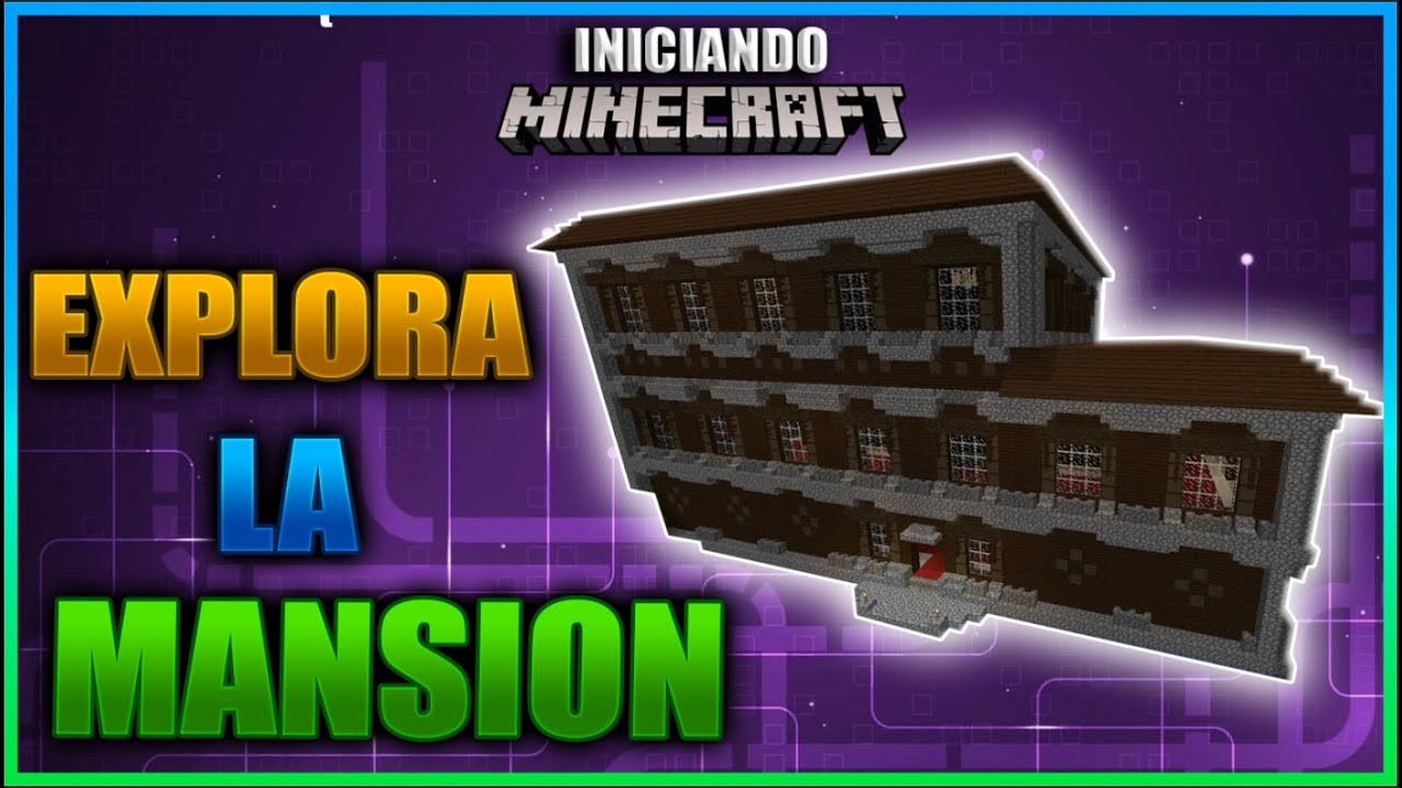 COMO EXPLORAR LA MANSION DEL BOSQUE Y COMO ENCONTRARLA | INICIANDO MINECRAFT Ep 81