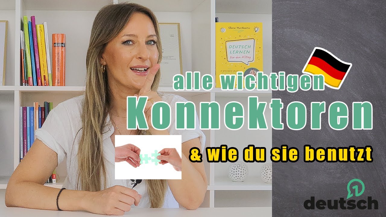 Learn the most important 🇩🇪German connectors - improve your German in 20 min