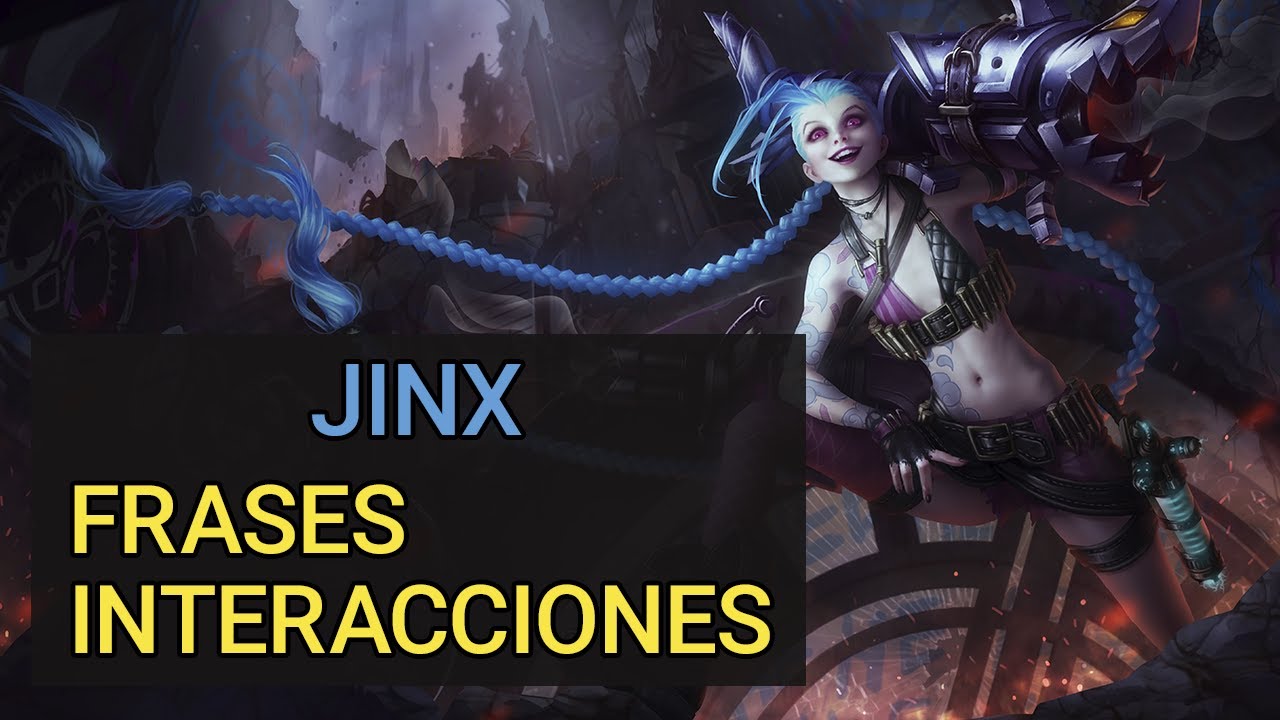 Jinx, la bala perdida | Frases e interacciones