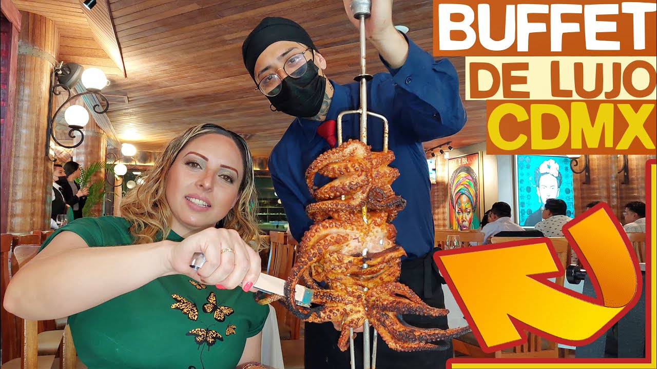 BUFFET en la CDMX - Come todos los PLATILLOS GOURMET que puedas