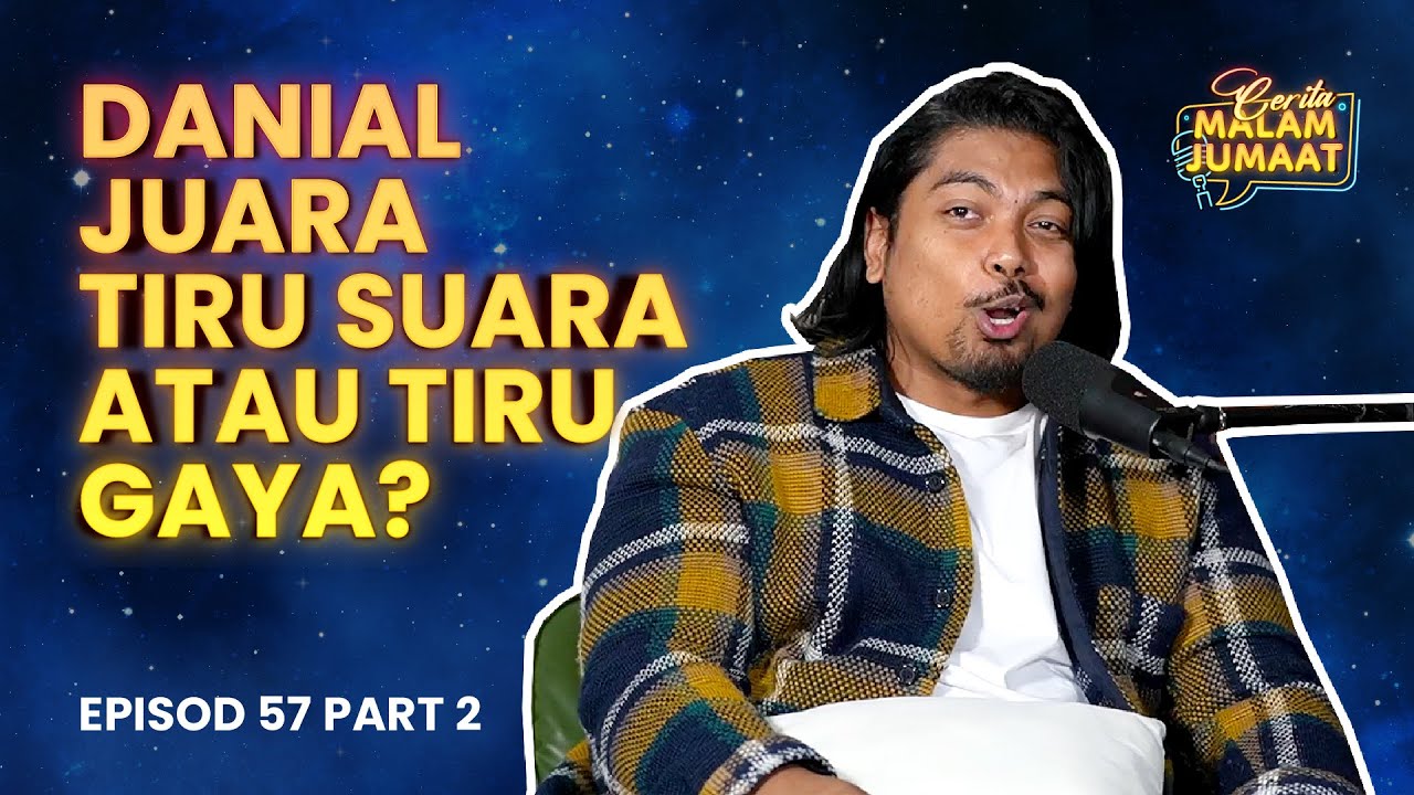 Danial Juara Tiru Suara Atau Tiru Gaya? | CMJ Episod 57 (Part 2)