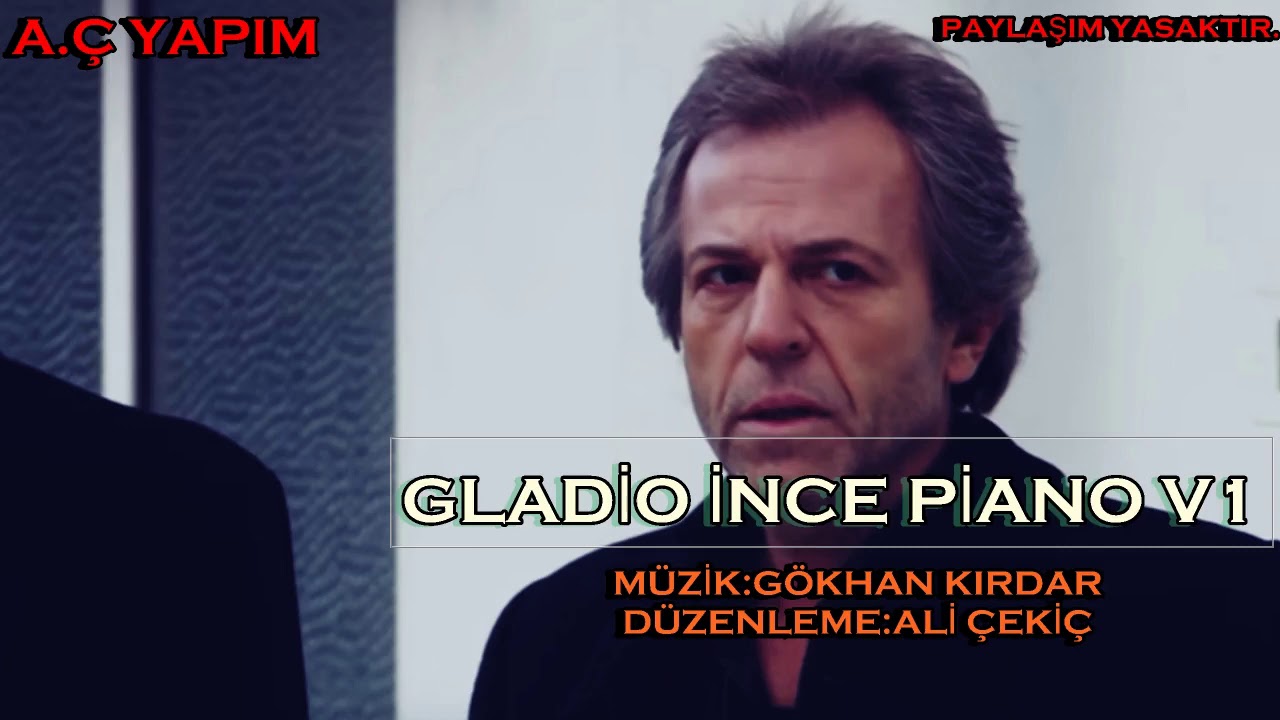 Gladio İnce Piano V1