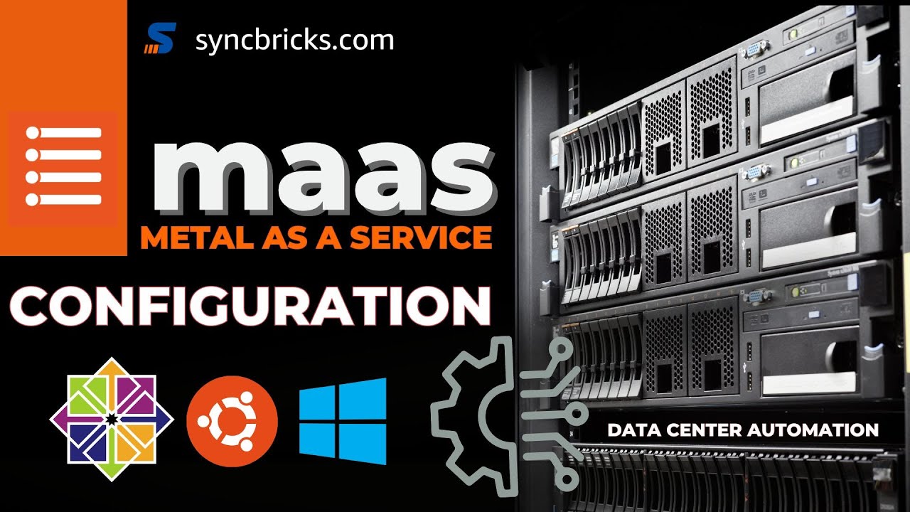 Complete MAAS Installation & Configuration Guide &ndash; Deploy Bare-Metal Like a Cloud
