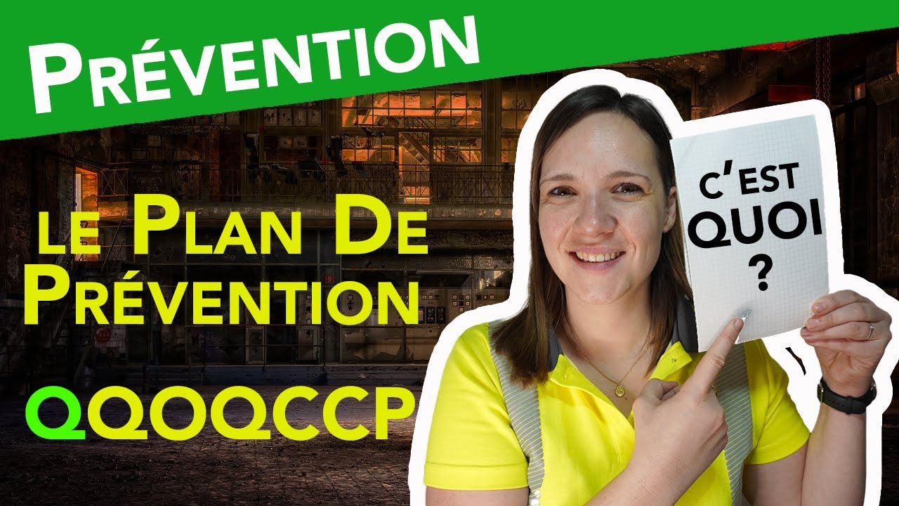 🏭1️⃣ C’est QUOI un Plan de Prévention ? (1/7)