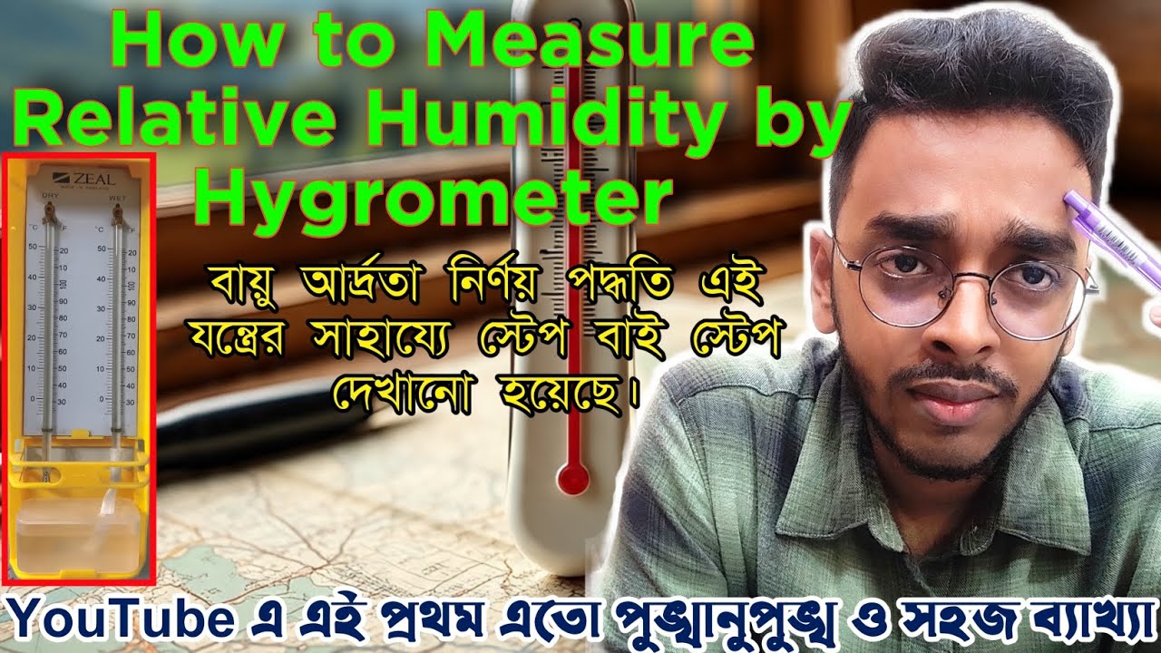 How to Measure Relative Humidity by Hygrometer |  Dry and Wet bulb thermometer |